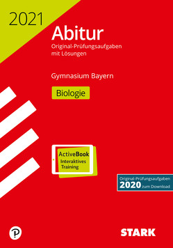 STARK Abiturprüfung Bayern 2021 – Biologie