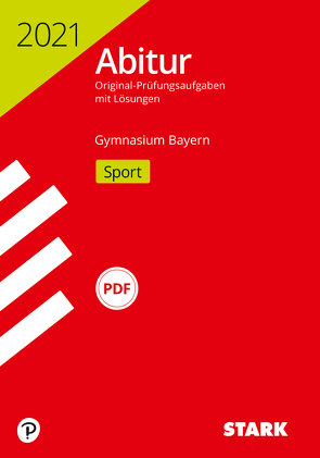 STARK Abiturprüfung Bayern 2021 – Sport