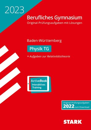 STARK Abiturprüfung Berufliches Gymnasium 2023 – Physik TG – BaWü