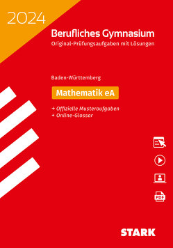 STARK Abiturprüfung Berufliches Gymnasium 2024 – Mathematik eAN – BaWü