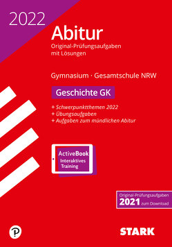 STARK Abiturprüfung NRW 2022 – Geschichte GK