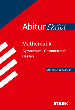 STARK AbiturSkript – Mathematik – Hessen