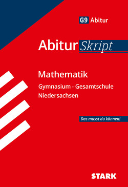 STARK AbiturSkript – Mathematik – Niedersachsen