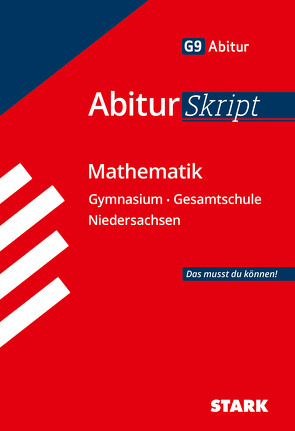 STARK AbiturSkript – Mathematik – Niedersachsen