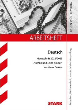 STARK Arbeitsheft – Deutsch – BaWü – Ganzschrift 2022/23 – Pressler: Nathan und seine Kinder von Engel,  Anja
