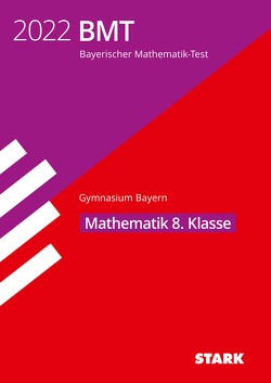 STARK Bayerischer Mathematik-Test 2022 Gymnasium 8. Klasse