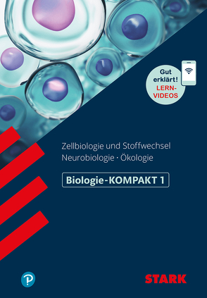 STARK Biologie-KOMPAKT 1 von Triebel,  Hans-Dieter