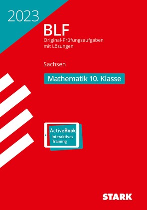 STARK BLF 2023 – Mathematik 10. Klasse – Sachsen