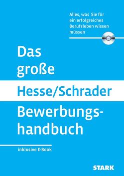 STARK Das große Hesse/Schrader Bewerbungshandbuch von Hesse,  Jürgen, Schrader,  Hans Christian