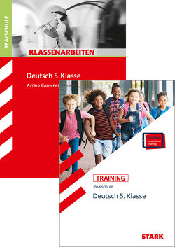 STARK Deutsch 5. Klasse Realschule – Klassenarbeiten + Training von Galimpas,  Astrid, von der Kammer,  Marion