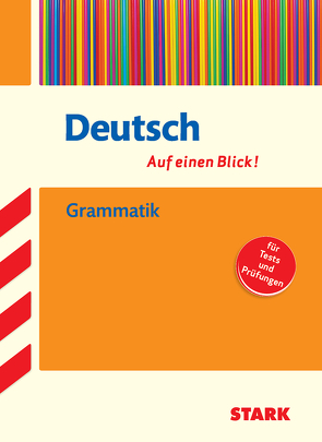 STARK Deutsch – auf einen Blick! Grammatik