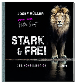 Stark & frei von Müller,  Josef