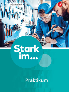 Stark im … Praktikum – Ausgabe 2023 von Eichhorn,  Frank