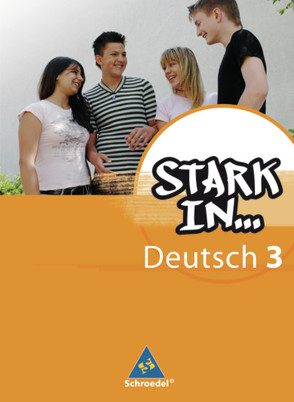 Stark in Deutsch: Das Sprachlesebuch – Ausgabe 2007 von Andreas,  Renate, Pasternak,  Christane, Richert,  Anke, Schüpper,  Bettina