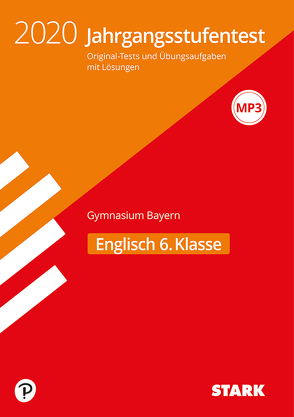 STARK Jahrgangsstufentest Gymnasium 2020 – Englisch 6. Klasse – Bayern