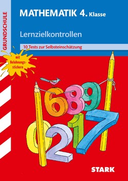 STARK Lernzielkontrollen Grundschule – Mathematik 4. Klasse von Seidel,  Monika