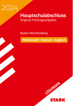 STARK Lösungen zu Original-Prüfungen Hauptschulabschluss 2024 – Mathematik, Deutsch, Englisch 9. Klasse – BaWü