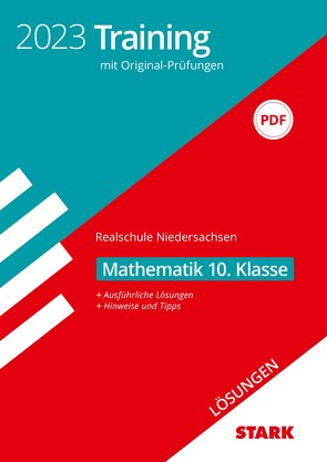 STARK Lösungen zu Original-Prüfungen und Training Abschlussprüfung Realschule 2023 – Mathematik – Niedersachsen