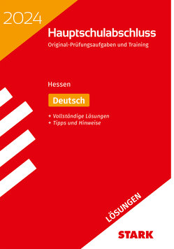 STARK Lösungen zu Original-Prüfungen und Training Hauptschulabschluss 2024 – Deutsch – Hessen