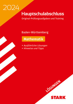 STARK Lösungen zu Original-Prüfungen und Training Hauptschulabschluss 2024 – Mathematik 9. Klasse – BaWü