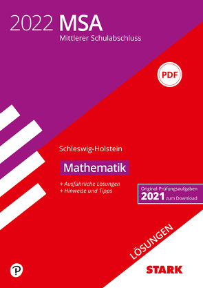 STARK Lösungen zu Original-Prüfungen und Training MSA 2022 – Mathematik – Schleswig-Holstein