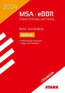 STARK Lösungen zu Original-Prüfungen und Training MSA/eBBR 2024 – Deutsch – Berlin/Brandenburg
