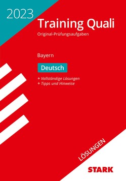 STARK Lösungen zu Training Abschlussprüfung Quali Mittelschule 2023 – Deutsch 9. Klasse – Bayern