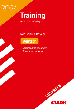 STARK Lösungen zu Training Abschlussprüfung Realschule 2024 – Deutsch – Bayern von Killinger,  Thomas, von der Kammer,  Marion
