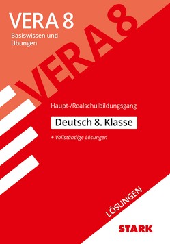 STARK Lösungen zu VERA 8 Haupt-/ Realschulbildungsgang – Deutsch
