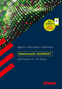 STARK Mathe-KOMPAKT Gymnasium – Grundwissen 5.-10. Klasse von Müller,  Alfred