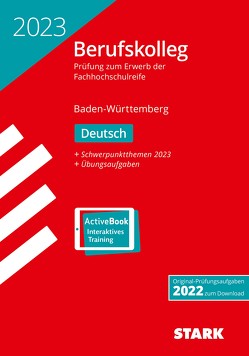 STARK Original-Prüfungen Berufskolleg Deutsch 2023 – BaWü
