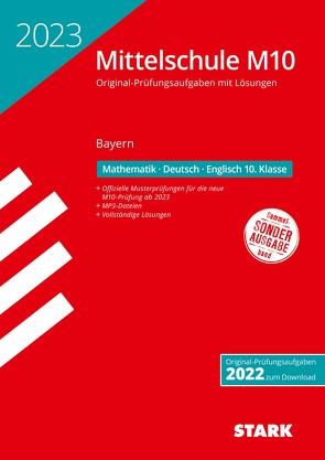 STARK Original-Prüfungen mit Lösungen Mittelschule M10 2023 – Mathematik, Deutsch, Englisch – Bayern