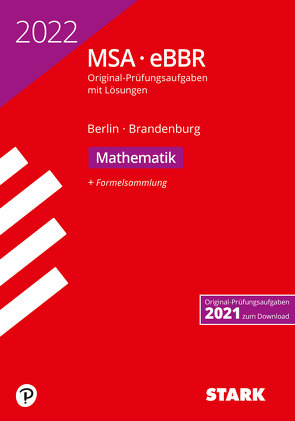 STARK Original-Prüfungen MSA/eBBR 2022 – Mathematik – Berlin/Brandenburg