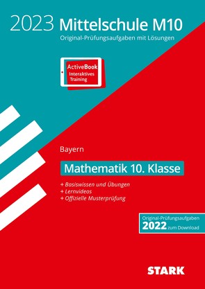 STARK Original-Prüfungen und Training Mittelschule M10 2023 – Mathematik – Bayern