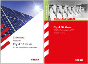 STARK Physik Realschule 10. Klasse – Training + Schulaufgaben von Baumgartner,  Stephan, Schröfl,  Lorenz