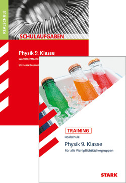STARK Physik Realschule 9. Klasse – Training + Schulaufgaben