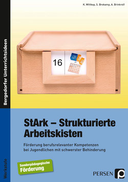 StArk – Strukturierte Arbeitskisten, Werkstufe von Brinkrolf, Brokamp, Wittkop