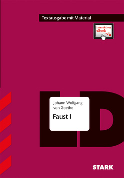STARK Textausgabe – Goethe: Faust von Goethe,  Johann Wolfgang von