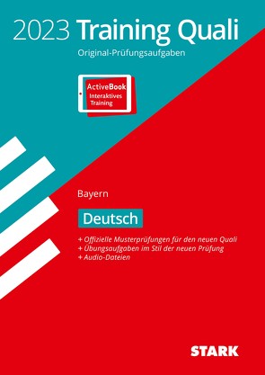 STARK Training Abschlussprüfung Quali Mittelschule 2023 – Deutsch 9. Klasse – Bayern