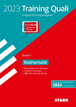 STARK Training Abschlussprüfung Quali Mittelschule 2023 – Mathematik 9. Klasse – Bayern
