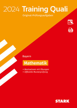 STARK Training Abschlussprüfung Quali Mittelschule 2024 – Mathematik 9. Klasse – Bayern