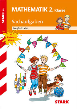 STARK Training Grundschule – Sachaufgaben 2. Klasse von Hahn,  Manfred