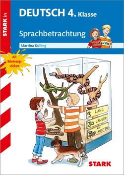 STARK Training Grundschule – Sprachbetrachtung 4. Klasse von Külling,  Martina