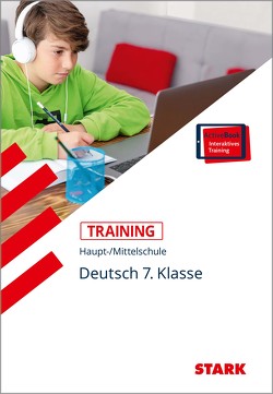 STARK Training Haupt-/Mittelschule – Deutsch 7. Klasse von Hahn,  Manfred