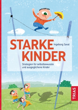 Starke Kinder von Saval,  Ingeborg