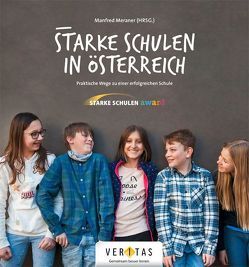 Starke Schulen in Österreich von Schratz,  Michael