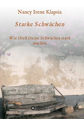 Starke Schwächen von Klapsia,  Nancy Irene