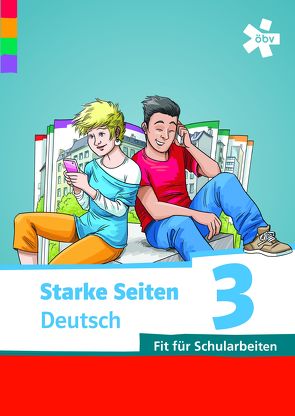 Starke Seiten Deutsch 3. Fit für Schularbeiten, Arbeitsheft von Bulling,  Patricia, Strömer,  Irene, Thaler,  Marianne