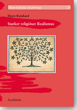 Starker religiöser Realismus von Reinhard,  Horst