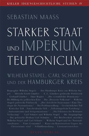 Starker Staat und Imperium Teutonicum von Maaß,  Sebastian, Motschmann,  Klaus, Stapel,  Wilhelm